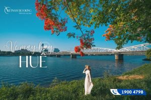 Vé máy bay đi Huế giá rẻ chỉ từ 780.000Đ