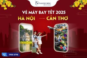 Vé máy bay Tết 2025 Hà Nội đi Cần Thơ giá ưu đãi