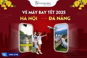 Chỉ từ 269.000Đ có ngay vé máy bay Tết 2025 Hà Nội đi Đà Nẵng