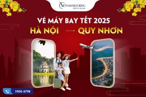 Vé máy bay tết 2027 Hà Nội Quy Nhơn tại Vietnam Booking – Khởi đầu năm mới rạng rỡ tại biển đảo miền Trung!