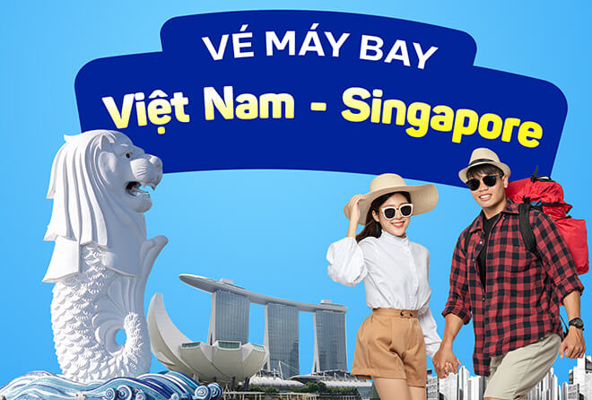 Vé máy bay đi Singapore