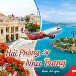 Khám phá thiên đường biển đảo với vé máy bay Vietjet Air Hải Phòng đi Nha Trang