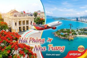 Khám phá thiên đường biển đảo với vé máy bay Vietjet Air Hải Phòng đi Nha Trang
