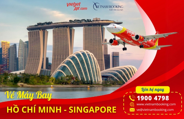 V&eacute; m&aacute;y bay Vietjet Air Hồ Ch&iacute; Minh đi Singapore