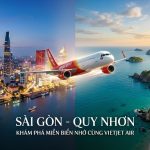 Du lịch hè năng động với vé máy bay Vietjet Air Sài Gòn đi Quy Nhơn giá rẻ