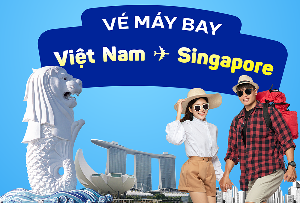 Vé máy bay đi Singapore