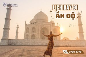 Lịch bay Ấn Độ hôm nay từ hãng hàng không