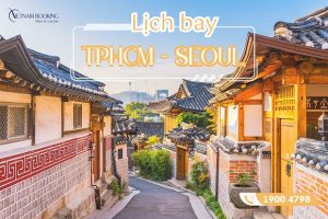 Lịch bay Sài Gòn (TpHCM) đi Seoul cập nhật hàng ngày