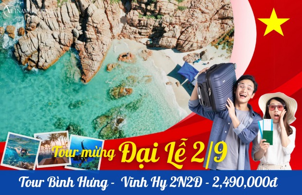 Tour Bình Hưng – Vĩnh Hy 2N2Đ: Khám phá thiên đường biển đảo, Tiệc hải sản, giá ưu đãi