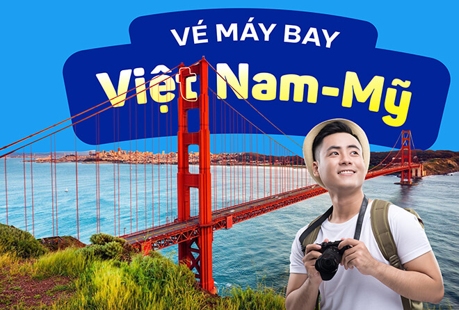 Vé máy bay đi Mỹ giá khởi điểm từ 10.500.000 VND