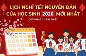 Lịch nghỉ Tết Nguyên Đán của học sinh & Gợi ý du xuân Bính Ngọ