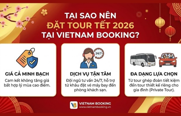 n&ecirc;n đặt tour Tết 2026 tại Vietnam Booking