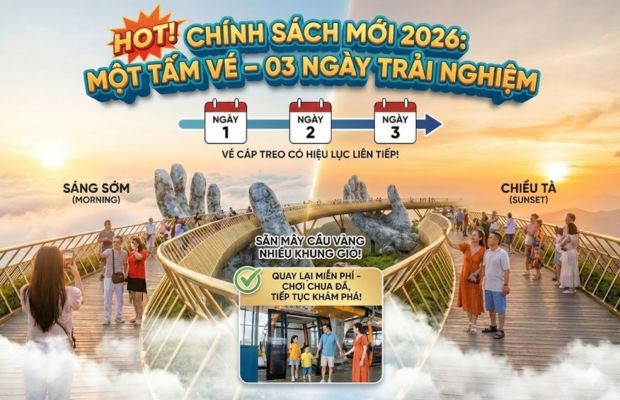 Gi&aacute; v&eacute; v&agrave; Ch&iacute;nh s&aacute;ch mới khi tham quan cầu v&agrave;ng 2026