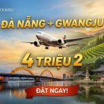 Đặt vé máy bay từ Đà Nẵng đi Gwangju nhanh tại Vietnam Booking
