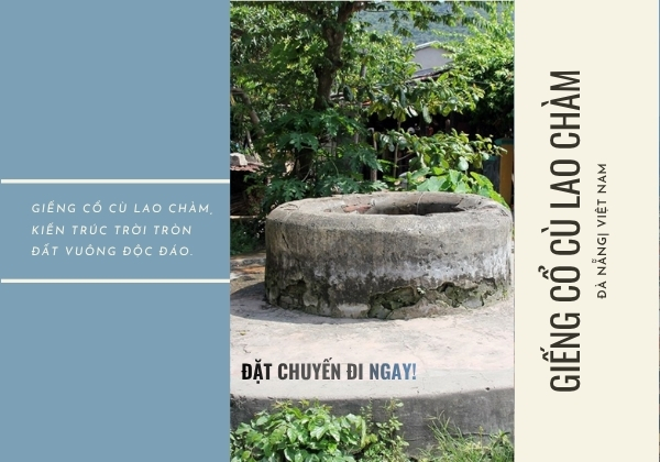 giếng cổ c&ugrave; lao ch&agrave;m