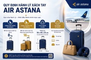 Giải đáp thắc mắc về quy định hành lý Air Astana mới nhất