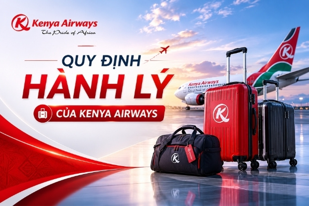 Nắm r&otilde; quy định h&agrave;nh l&yacute; Kenya Airways gi&uacute;p l&agrave;m thủ tục thuận lợi hơn