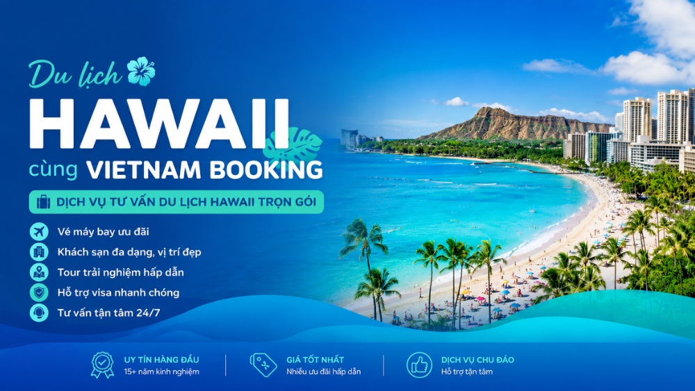 Dịch vụ tư vấn du lịch Hawaii trọn g&oacute;i tại Vietnam Booking