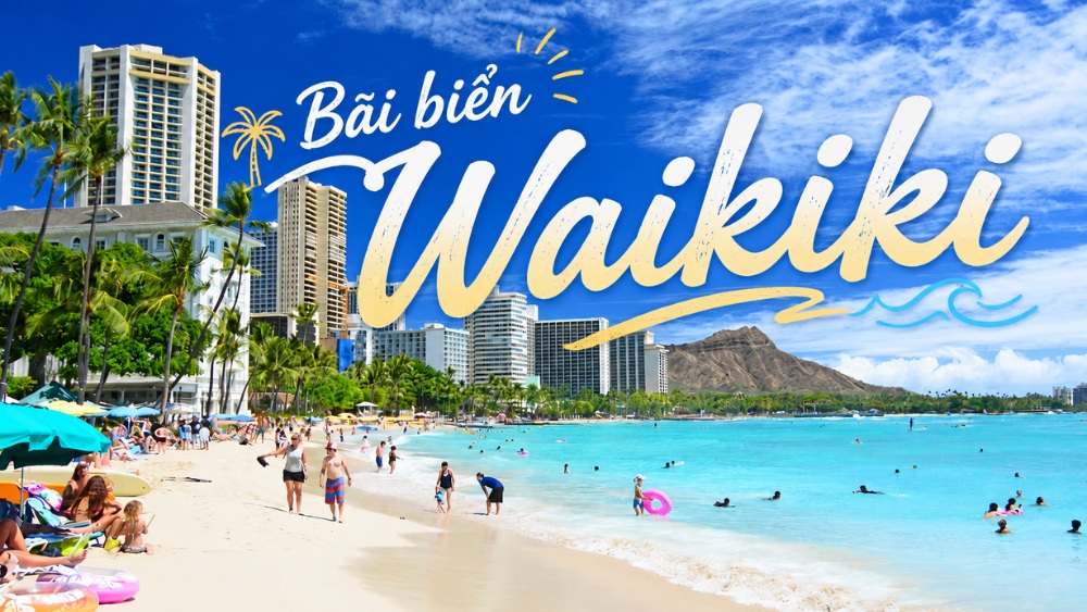 B&atilde;i biển Waikiki nổi tiếng