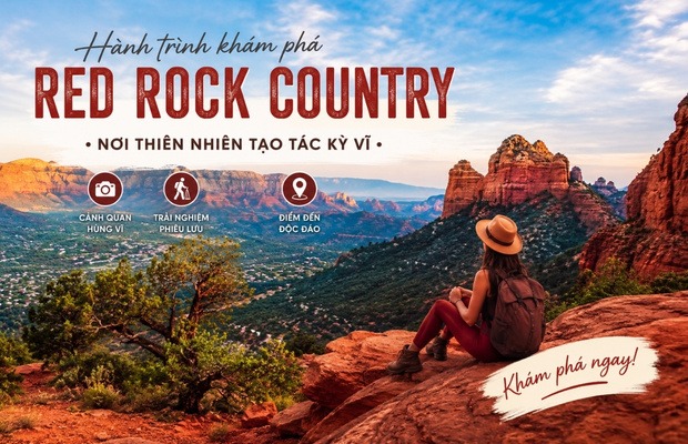 Khám phá trọn vẹn vẻ đẹp kỳ vĩ của vùng đất Red Rock Country