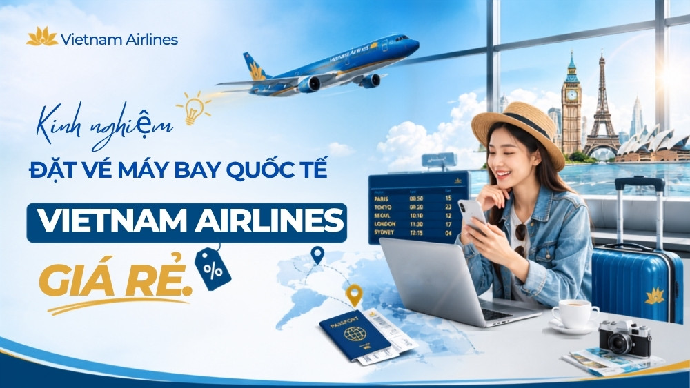 Bỏ t&uacute;i những kinh nghiệm hữu &iacute;ch dưới đ&acirc;y sẽ gi&uacute;p bạn săn được v&eacute; m&aacute;y bay gi&aacute; rẻ