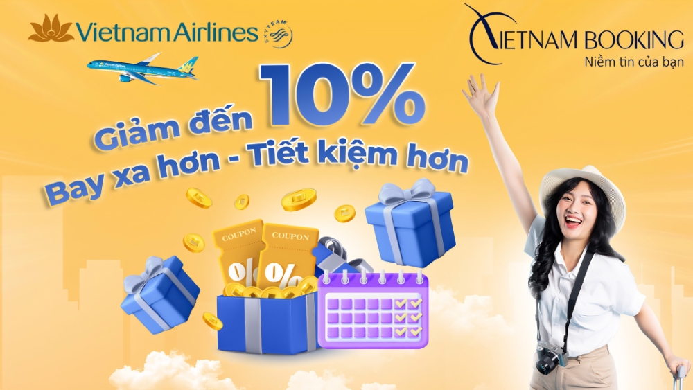 Ưu đ&atilde;i hấp dẫn giảm 10% cho c&aacute;ch chặng bay