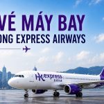 Đổi vé máy bay Hong Kong Express Airways: Quy định và cách thực hiện