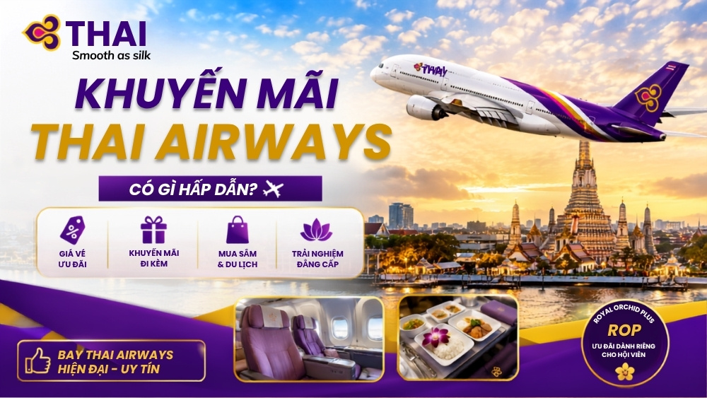 Tổng hợp các chương trình khuyến mãi Thai Airways 2026 mới nhất