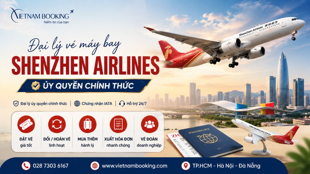 Đại l&yacute; v&eacute; m&aacute;y bay Shenzhen Airlines tại Vietnam Booking