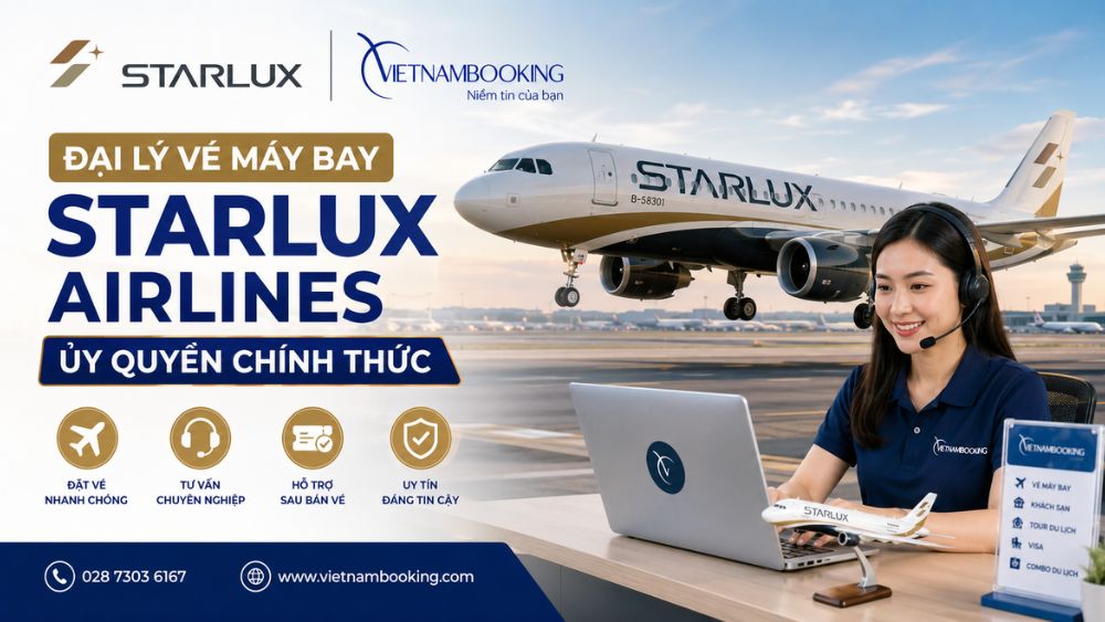 đại l&yacute; v&eacute; m&aacute;y bay STARLUX Airlines tại Vietnambooking