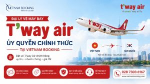 Đại lý vé máy bay T’way Air ủy quyền chính thức tại Vietnam Booking