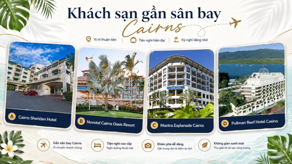 kh&aacute;ch sạn gần s&acirc;n bay Cairns