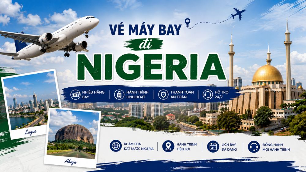 v&eacute; m&aacute;y bay từ Việt Nam đi Nigeria