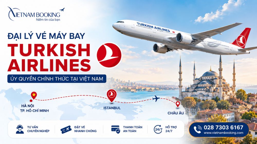 đại l&yacute; v&eacute; m&aacute;y bay Turkish Airlines